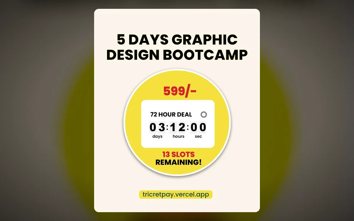 Graphic Design Bootcamp — Launch Flyer — A course launch flyer engineered around scarcity, not description.
